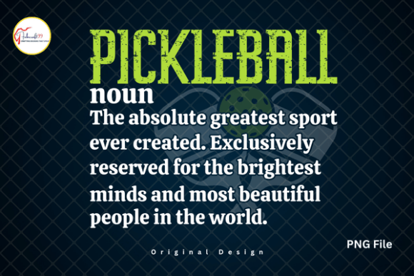Funny Pickleball Definition PNG: A Designer's Playful Asset