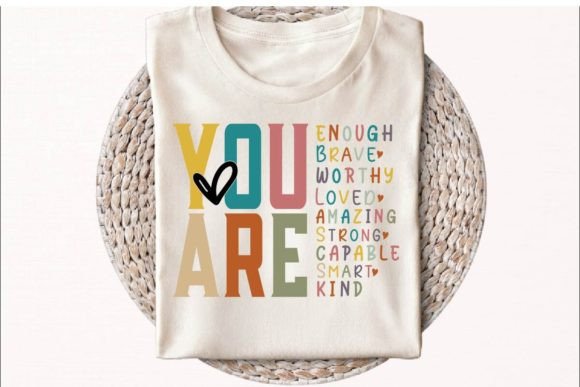 You Are Enough: Designing with Brave, Worthy, and Loved
